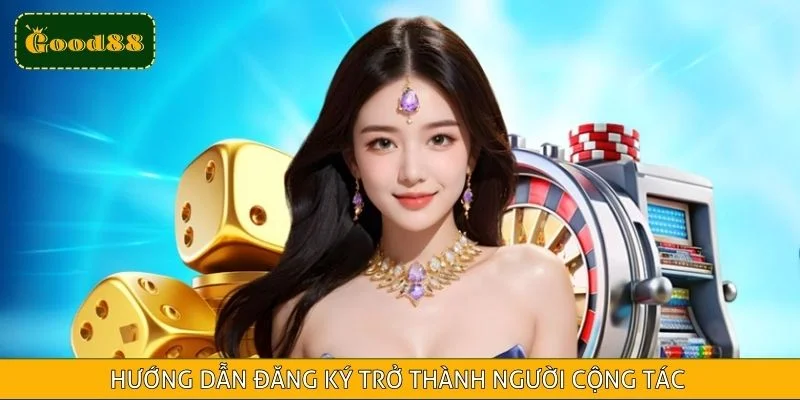 Hướng dẫn đăng ký trở thành người cộng tác