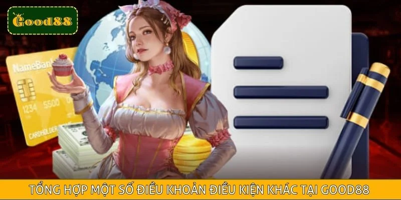 Tổng hợp một số điều khoản điều kiện khác