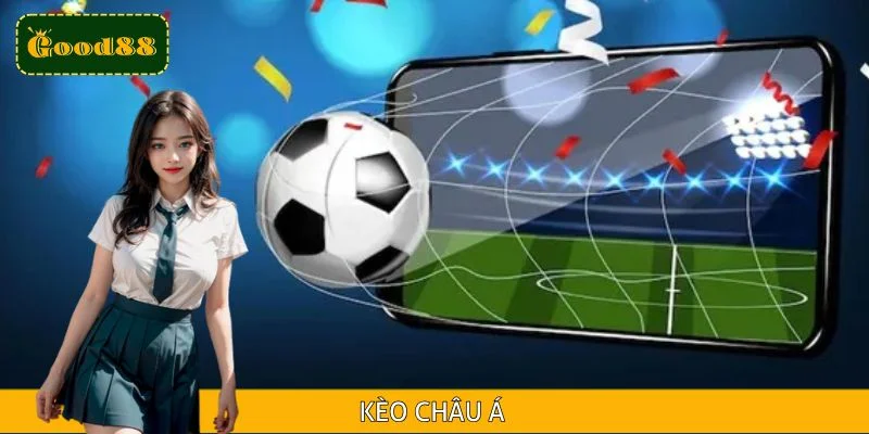 Trọn Bộ Hướng Dẫn Chơi Kèo Châu Á Tại Website GOOD88