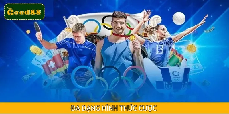 Hình thức cược phong phú