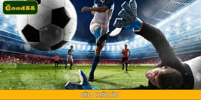 Hình thức cược châu Âu