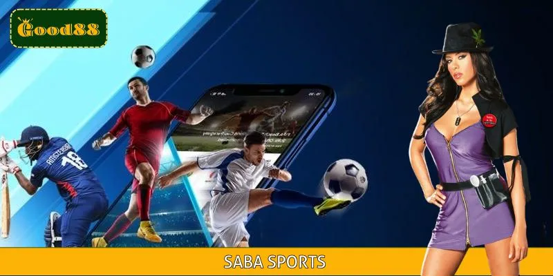 Saba Sports - Sảnh Game Được Yêu Thích Trong Giới Thể Thao