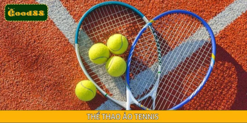 Tennis luôn là trò chơi hot nhất chuyên mục